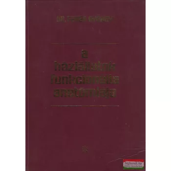   Dr. Fehér György - A háziállatok funkcionális anatómiája I-III.