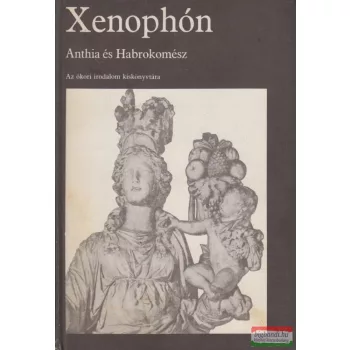 Epheszoszi Xenophón - Anthia és Habrokomész