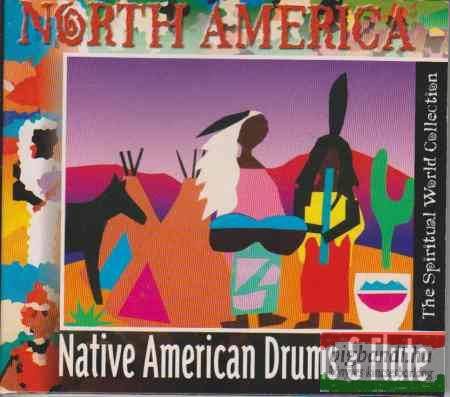 North America - Native American Drums & Flute CD