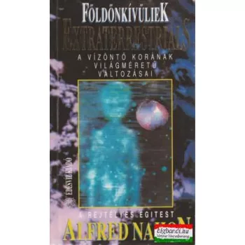 Földönkívüliek - Extraterrestrials