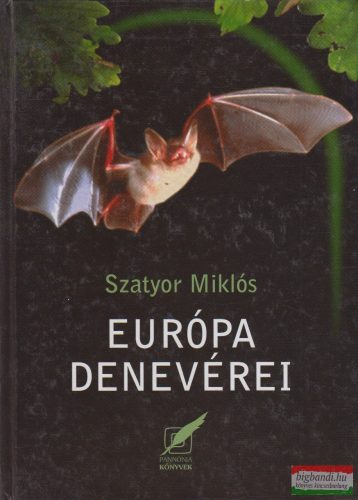 Szatyor Miklós - Európa denevérei