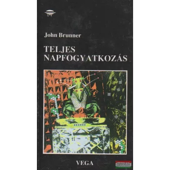 John Brunner - Teljes napfogyatkozás