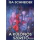 Isa Schneider -  A különös szerető