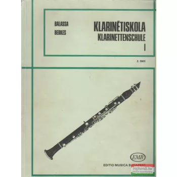 Balassa György, Berkes Kálmán - Klarinétiskola I.