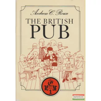 Andrew C. Rouse - The British Pub