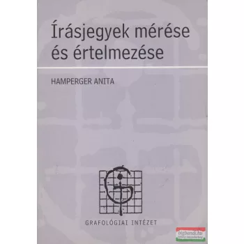 Hamperger Anita - Írásjegyek mérése és értelmezése