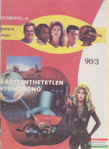 Kozmopol-9 1990/3. - A rettenthetetlen nyomozónő