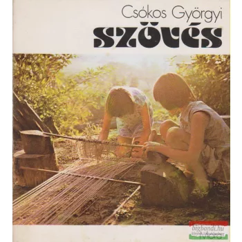 Csókos Györgyi - Szövés