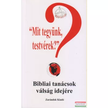Sípos (S) Gyula - Mit tegyünk testvérek?