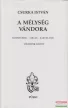 Csurka István - A mélység vándora I-II.