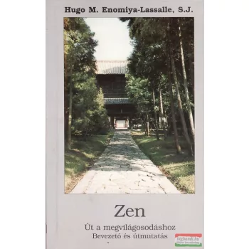 Zen - Út a megvilágosodáshoz