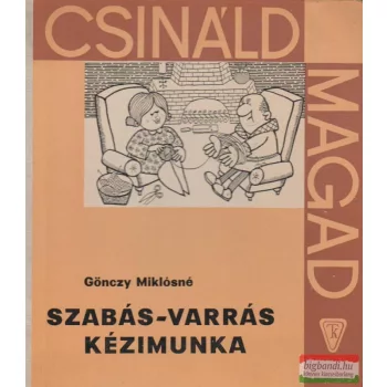 Szabás-varrás, kézimunka