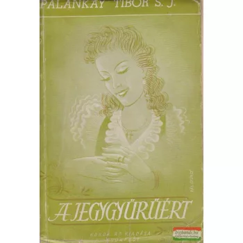 A jegygyűrűért