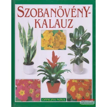 Friedhelm Bechthold - Szobanövény-kalauz