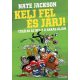 Nate Jackson - Kelj fel és járj! - Túlélni az NFL-t a rakás alján