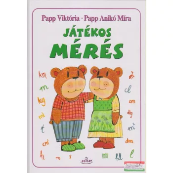 Papp Viktória, Papp Anikó Míra - Játékos mérés