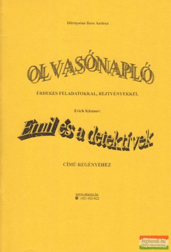 Olvasónapló érdekes feladatokkal, rejtvényekkel Erich Kastner Emil és a detektívek című regényéhez