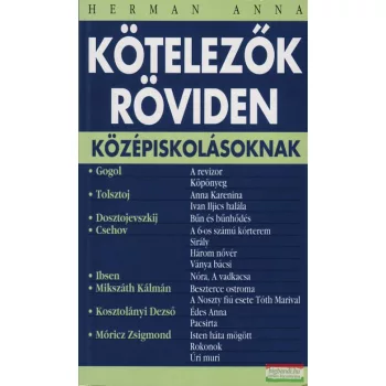 Kötelezők röviden középiskolásoknak 3.