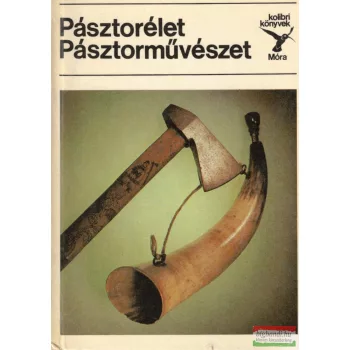 S. Kovács Ilona - Pásztorélet, pásztorművészet 