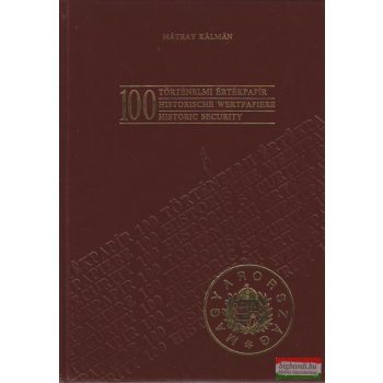 100 történelmi értékpapír