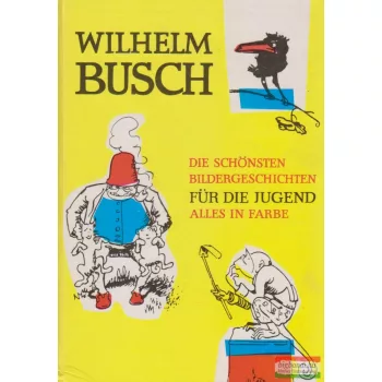 Wilhelm Busch - Album für die Jugend