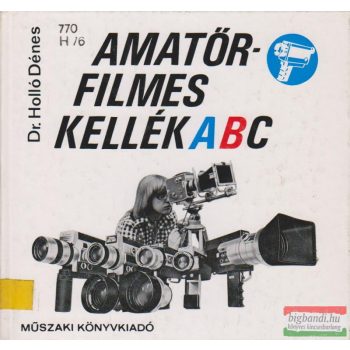 Amatőrfilmes kellék ABC