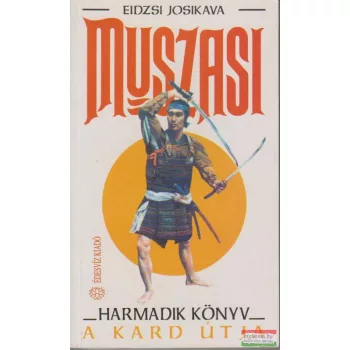 Eidzsi Josikava - Muszasi 3. - A kard útja