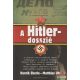 Henrik Eberle, Matthias Uhl - A Hitler-dosszié