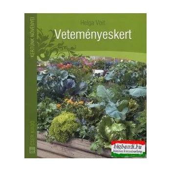 Helga Voit - Veteményeskert 