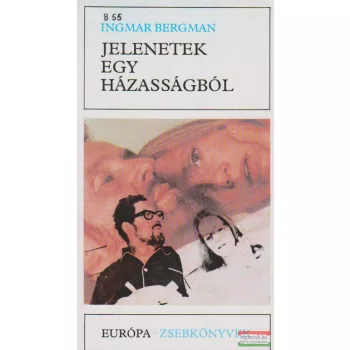 Ingmar Bergman - Jelenetek egy házasságból