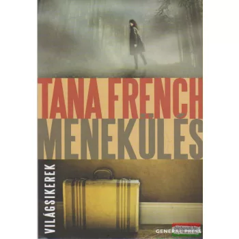 Tana French - Menekülés