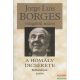 Jorge Luis Borges - A homály dicsérete