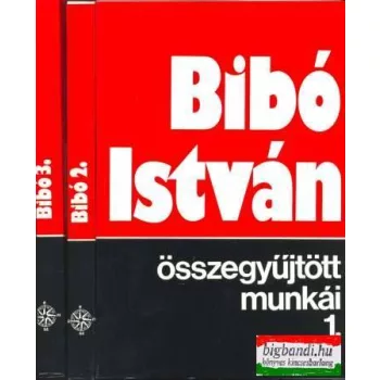 Bibó István összegyűjtött munkái 1-3.