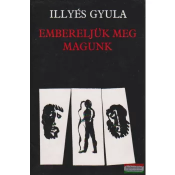 Embereljük meg magunk