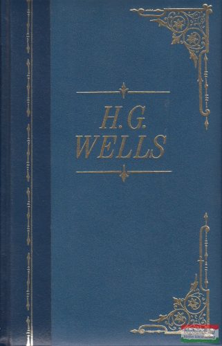 H.G. Wells - The Time Machine / The Island of Dr. Moreau / The Invisible Man / The First Men in the Moon / The Food of the Gods / The War of the Worlds