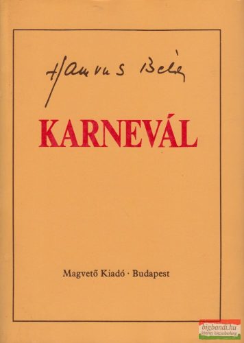 Hamvas Béla - Karnevál II. (töredék kötet)
