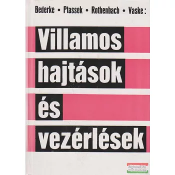 Villamos hajtások és vezérlések