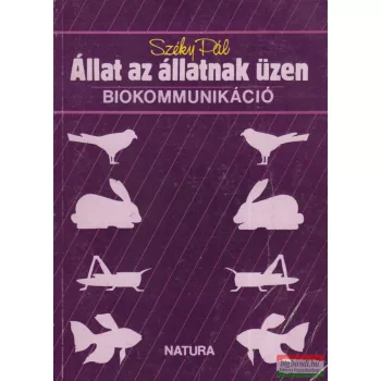 Széky Pál - Állat az állatnak üzen 
