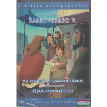 A Biblia gyermekeknek - Újszövetség V.