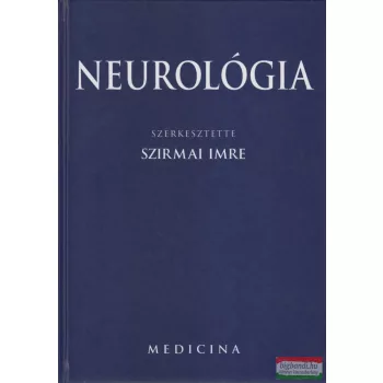 Szirmai Imre szerk. - Neurológia