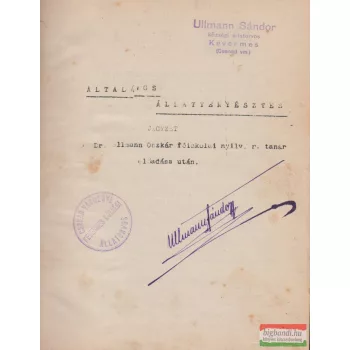   Általános állattenyésztés - Dr. Wellmann Sándor főiskolai nyilv. r. tanár előadása után