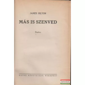 James Hilton - Más is szenved