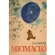 A. A. Milne - Micimackó / Micimackó kuckója