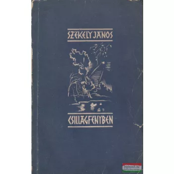 Székely János - Csillagfényben