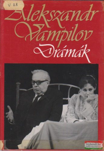 Alekszandr Vampilov - Drámák