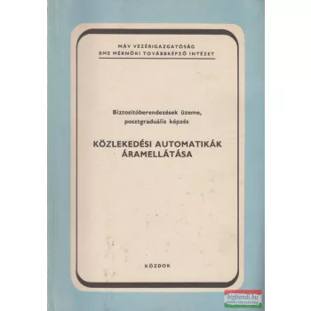 Káli István - Közlekedési automaták áramellátása