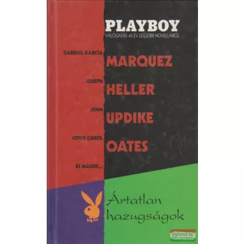 Hunyadi Csaba szerk. - Ártatlan hazugságok