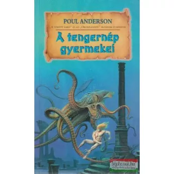 Poul Anderson - A tengernép gyermekei
