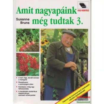 Amit nagyapáink még tudtak 3.
