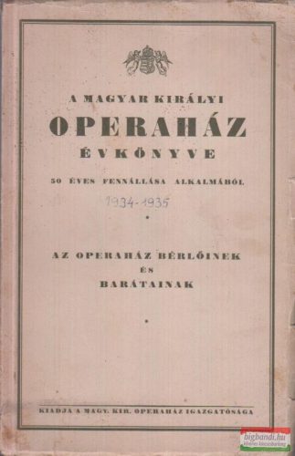 A Magyar Királyi Operaház évkönyve 1934-1935